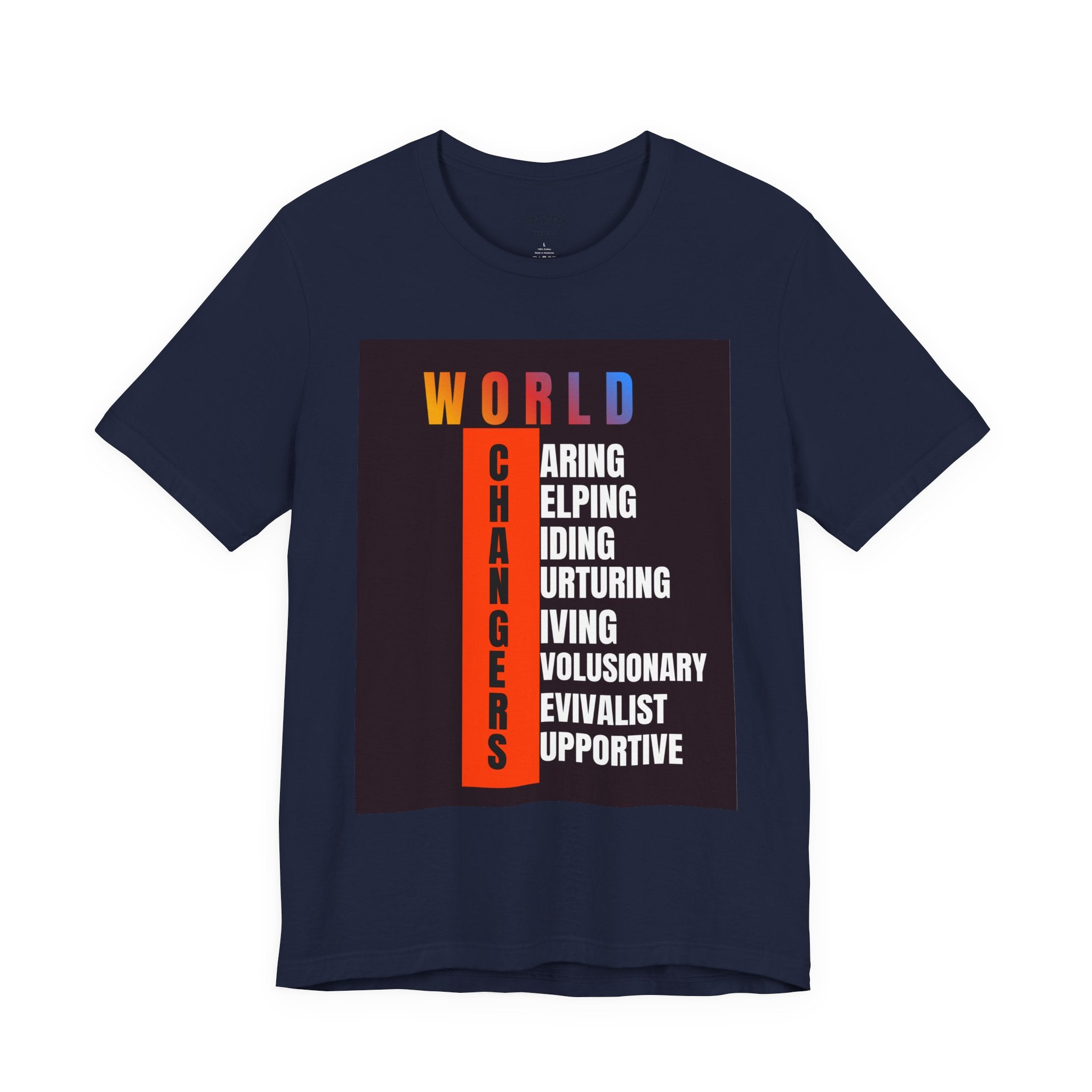 World Changers Fundraising Unisex T-shirt