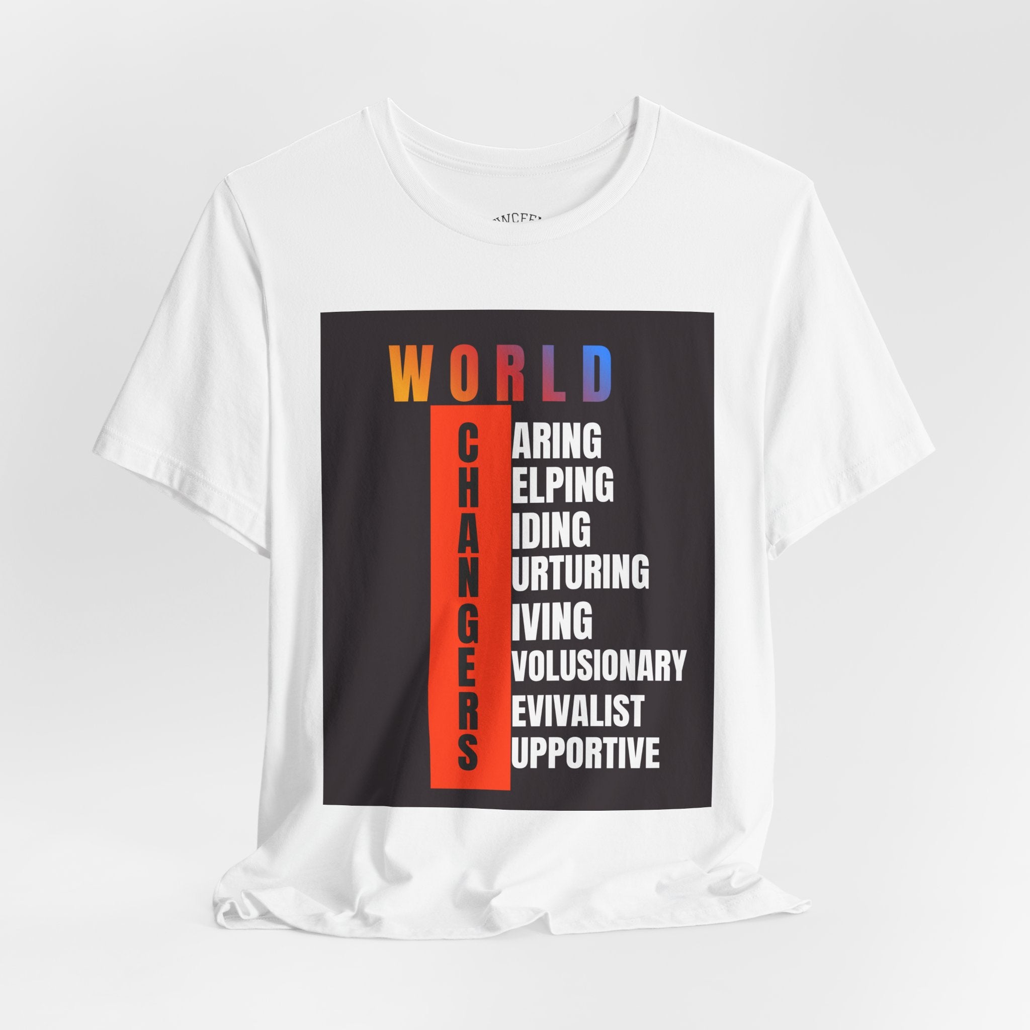 World Changers Fundraising Unisex T-shirt