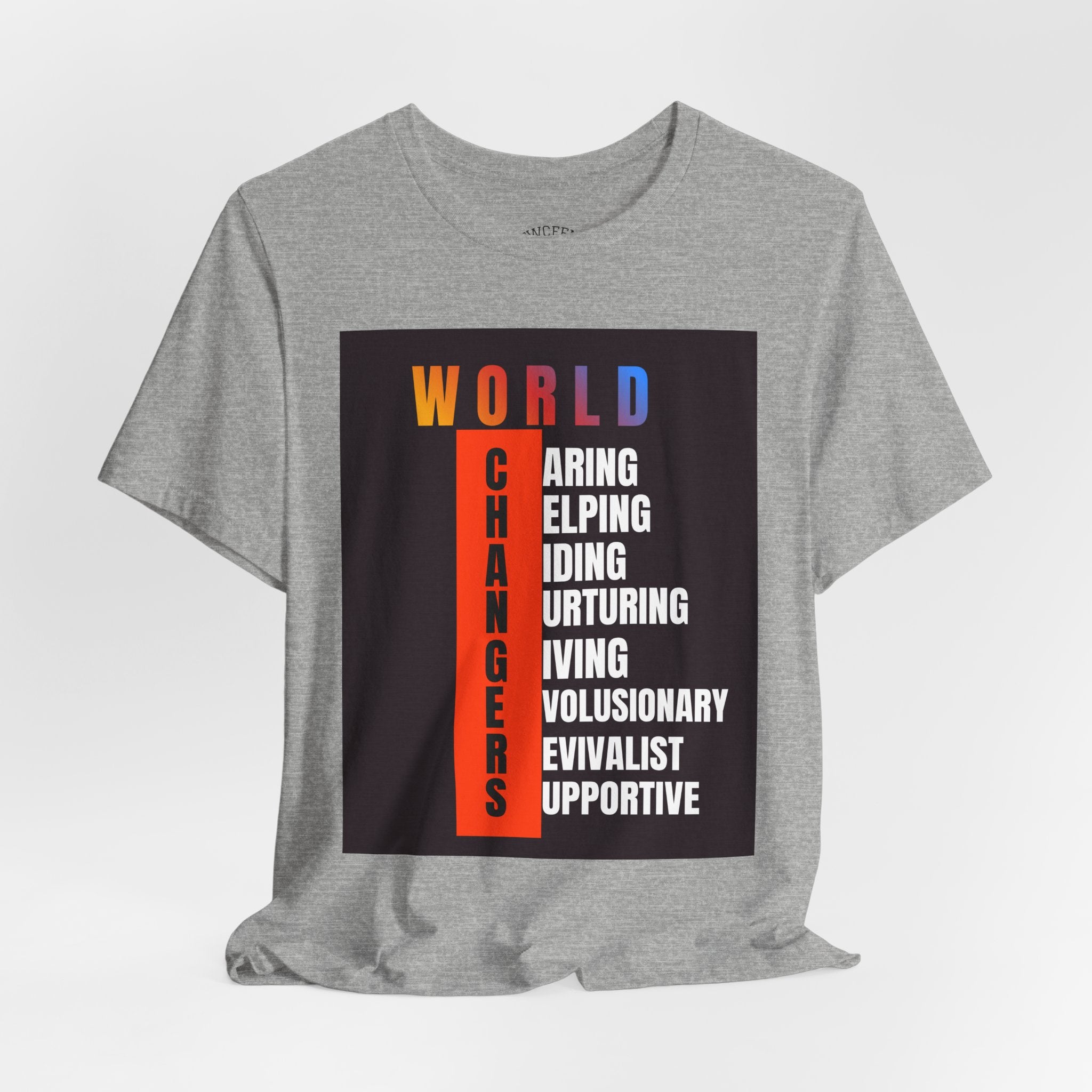 World Changers Fundraising Unisex T-shirt