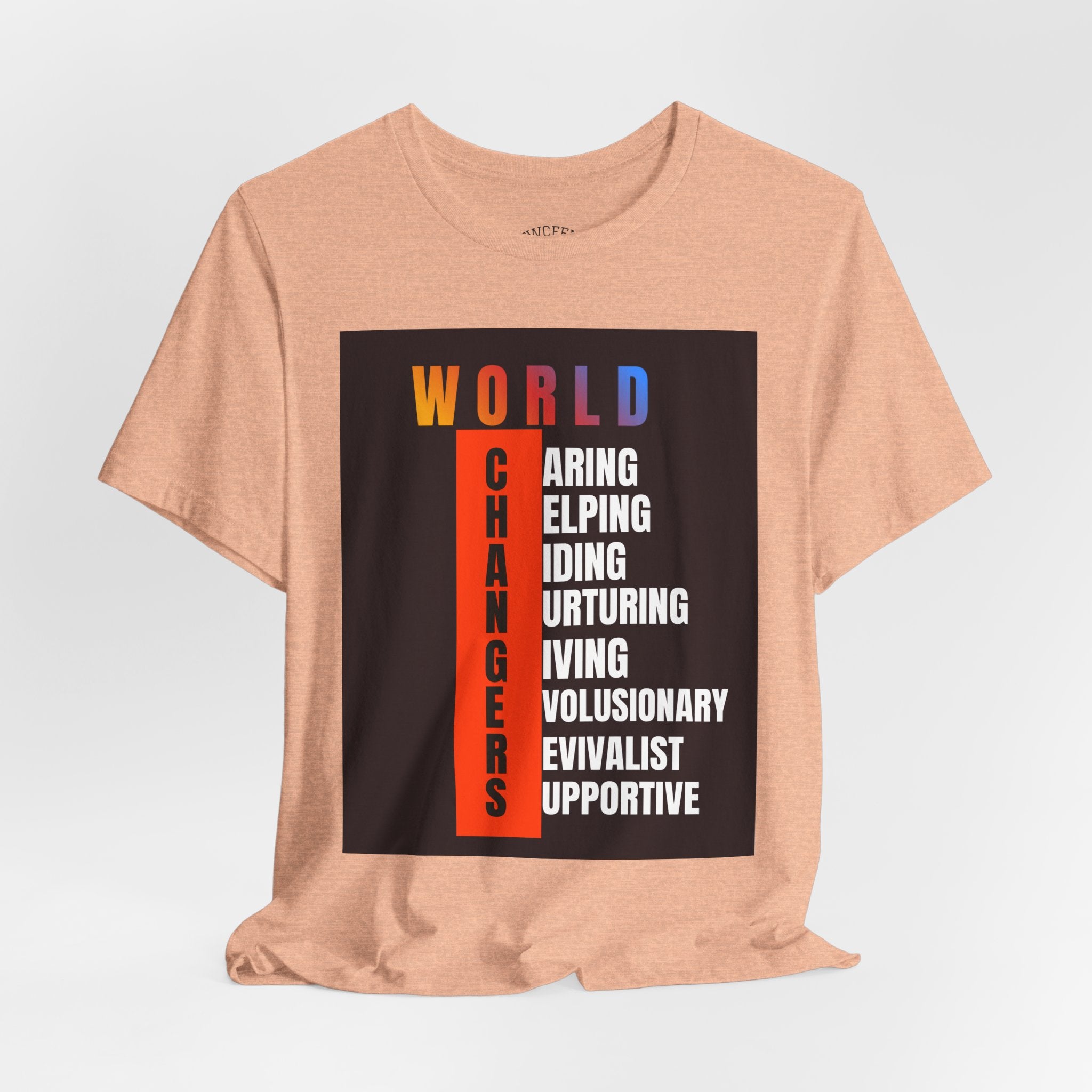 World Changers Fundraising Unisex T-shirt