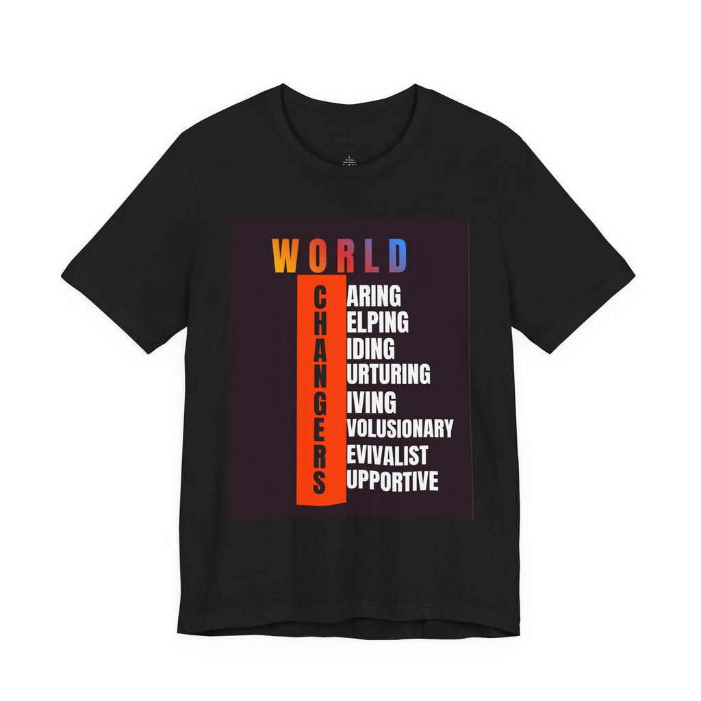 World Changers Fundraising Unisex T-shirt
