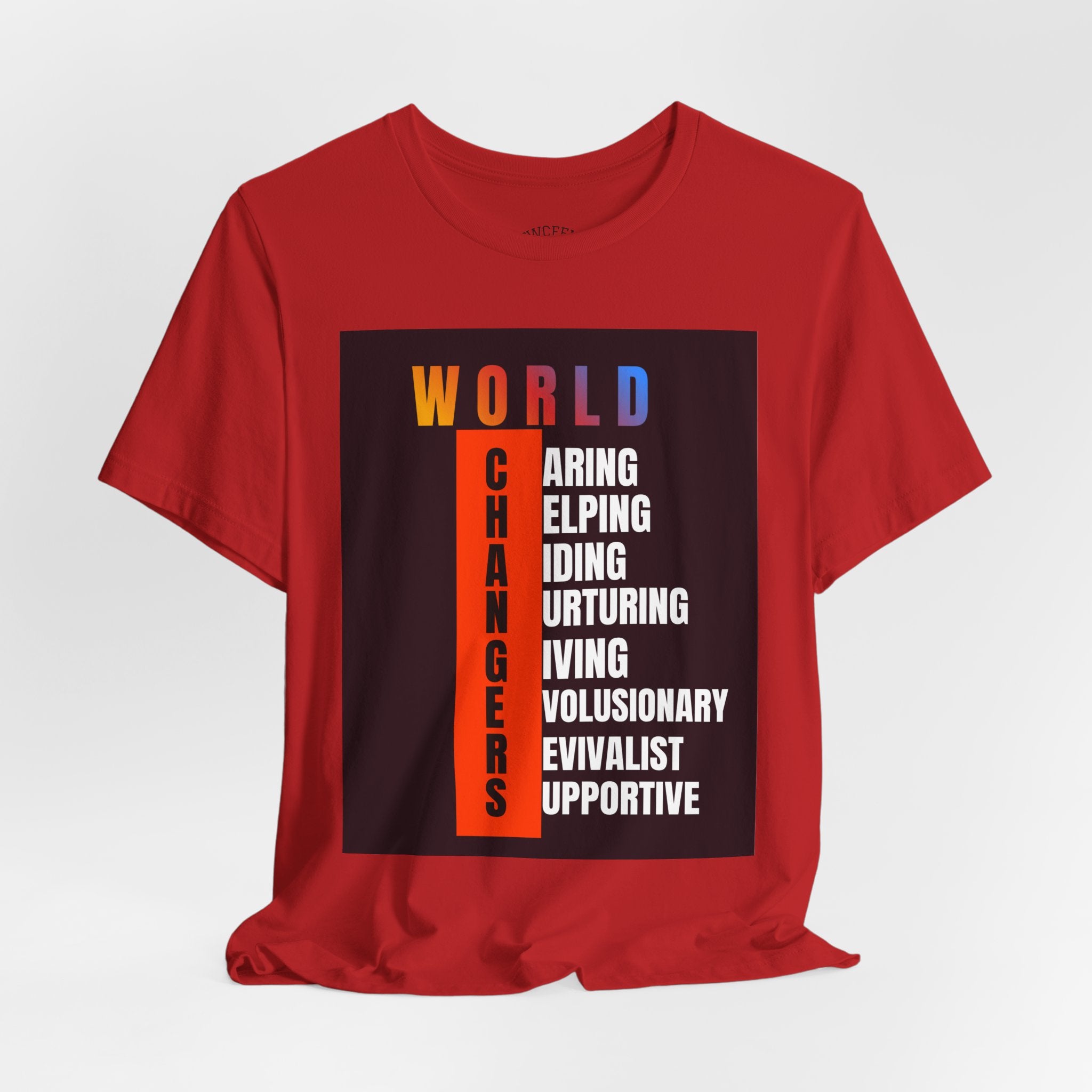 World Changers Fundraising Unisex T-shirt